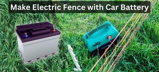 Attach electric fence with car battery