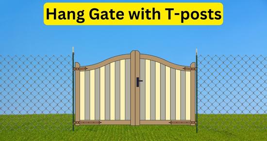 Hang gate on T-posts
