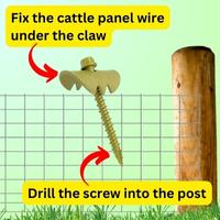 attach cattle panels to wood posts with cat's claw fastners