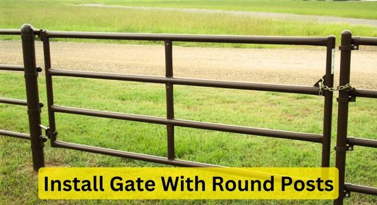 Complete guide to hang gates with round posts